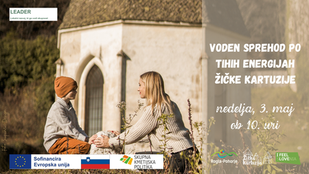 Voden sprehod po Tihih energij Žičke kartuzije